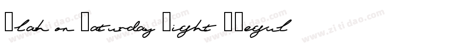 Flash on Saturday Night [Regular] Font by 7NTypes字体转换